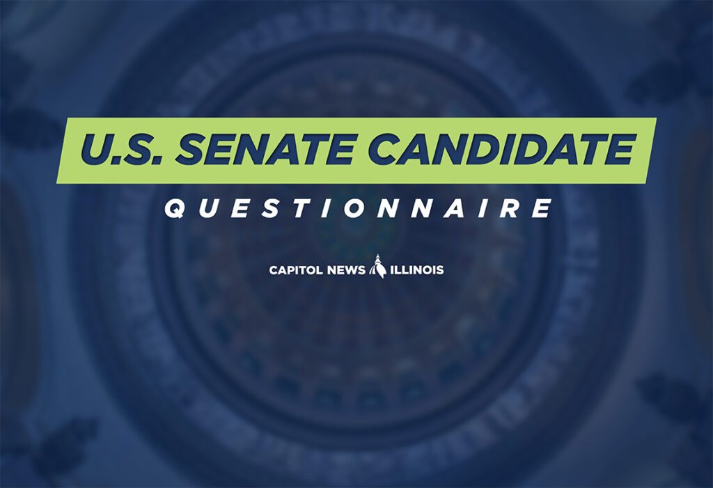 Candidates for U.S. Senate in Illinois respond to questionnaire
